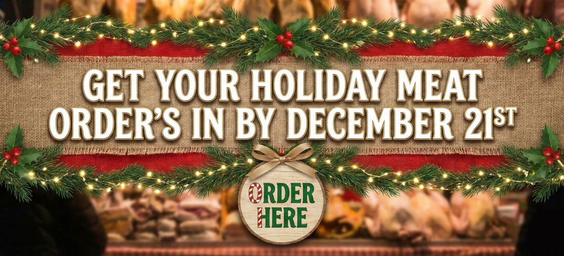 Holiday Meat Order Form - Order by December 21st